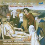 Requiem Mass & Motets , Choir of New College Oxford