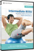 Stott Pilates: Intermediate Bosu - Pilates for Athletic Enhancement 