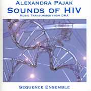 Sounds of Hiv: Music Transcribed from DNA , Sequence Ensemble