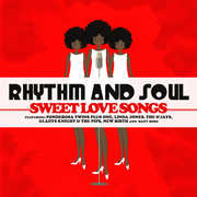 Rhythm and Soul: Sweet Love Songs / Various , Various Artists