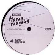 Momomowha , Martinez