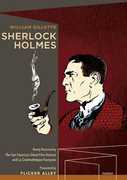 Sherlock Holmes , William Gillette
