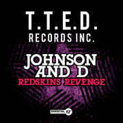 Redskins Revenge , Johnson & D