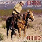 Wagon Tracks , Red Steagall
