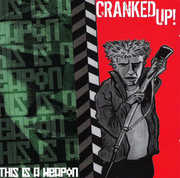 This Is a Weapon , Cranked Up!