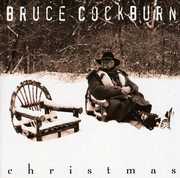 Christmas , Bruce Cockburn