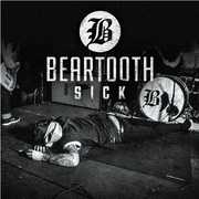Sick , Beartooth