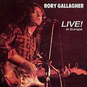 Live! In Europe [Import] , Rory Gallagher