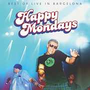 Best of: Live in Barcelona , Happy Mondays