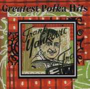 Greatest Polka Hits , Frankie Yankovic