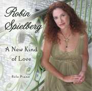 A New Kind Of Love , Robin Spielberg