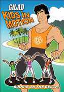 Gilad Kids in Motion: Boogie on the Beach , Gilad Janklowicz