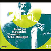 L'amour a la Musique , Georges Moustaki