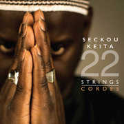 Seckou Keita - 22 Strings / Cordes , Seckou Keita