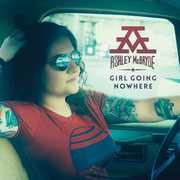 Girl Going Nowhere , Ashley McBryde