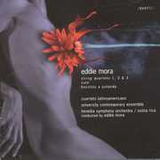 String Quartets 1 & 2 & 3 , Eddie Mora
