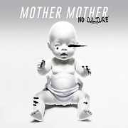 No Culture [Import] , Mother Mother