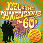 The 60's , Joel & the Dymensions