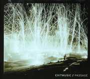 Passage , Exitmusic