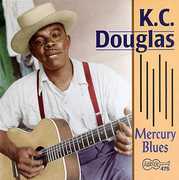 Mercury Blues , K.C. Douglas