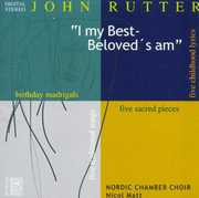 Choral Works: I My Best Beloved's Am