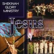 Jesus , Shekinah Glory Ministry