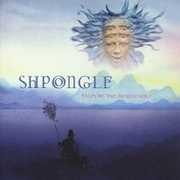 Tales of the Inexpressible , Shpongle