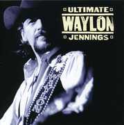Ultimate Waylon Jennings , Waylon Jennings