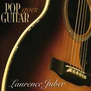 Pop Goes Guitar , Laurence Juber