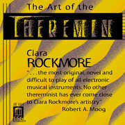 Art of the Theremin , Clara Rockmore