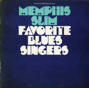 Memphis Slim - Favorite Blues Singers , Memphis Slim
