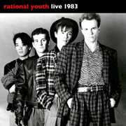 Live 1983 , Rational Youth