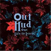 One Life to Leave , Out Hud