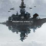 Extinction Reprogrammed , Preemptive Strike