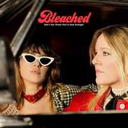 Don't You Think You've Had Enough? , Bleached