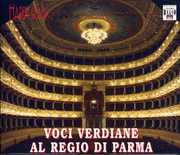 Great Verdi Singers at Regio Di Parma 1905-1949 
