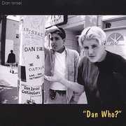 Dan Who , Dan Israel