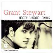 More Urban Tones , Grant Stewart