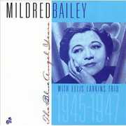 The Blue Angel Years , Mildred Bailey