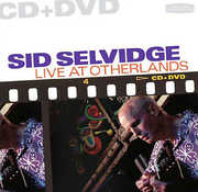 Live At Otherlands (cd/ dvd) , Sid Selvidge