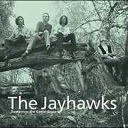 Tomorrow the Green Grass , The Jayhawks