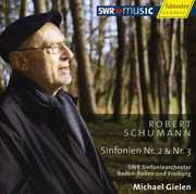 Symphonies 2 & 3 , Michael Gielen