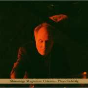 Shmutsige Magnaten: Coleman Plays Geburtig , Anthony Coleman