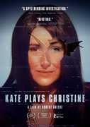 Kate Plays Christine , Robert Greene