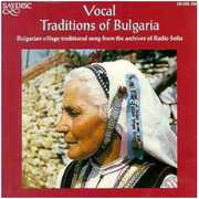 Vocal Traditions of Bulgaria /  Various , Various Artists