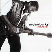 Make It Rain , Michael Burks