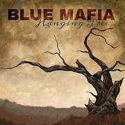 Hanging Tree , Blue Mafia