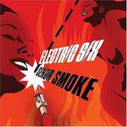 Senor Smoke , Electric Six