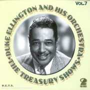 Treasury Shows, Vol. 7 , Duke Ellington & His Orchestra