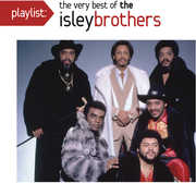 Playlist: The Very Best Of The Isley Brothers , The Isley Brothers